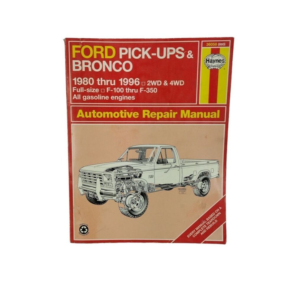 Haynes Automobile Repair Manual Ford Pick-Ups & Bronco 1980 thru 1996 2WD & 4WD